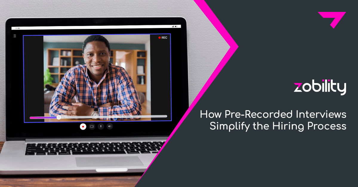 How Pre-Recorded Interviews Simplify the Hiring Process